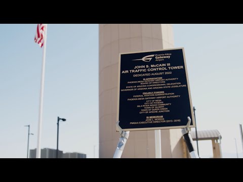 Gateway Traffic Control Tower dedicated to Sen. John McCain