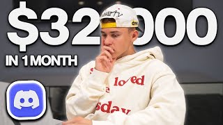 How I Made $32,000 In 30 Days with Discord