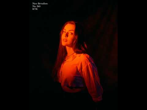 New Brvtalism No. 365 - KTK