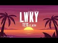 Teys - LWKY (feat Keith) (Lyrics Video)