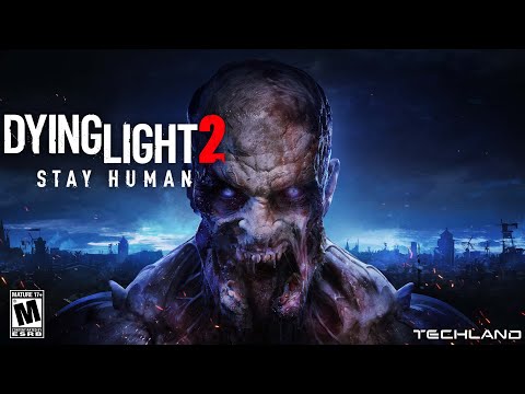 DYING LIGHT 2 Walkthrough Gameplay | Part 33: Nightrunners (FULL GAME)