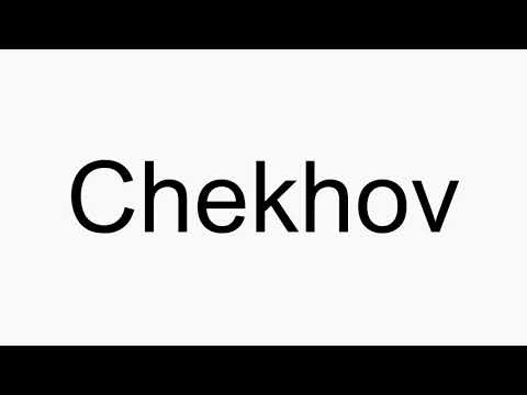 How to pronounce Chekhov