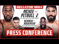 McKee vs. Pitbull 2 | Press Conference