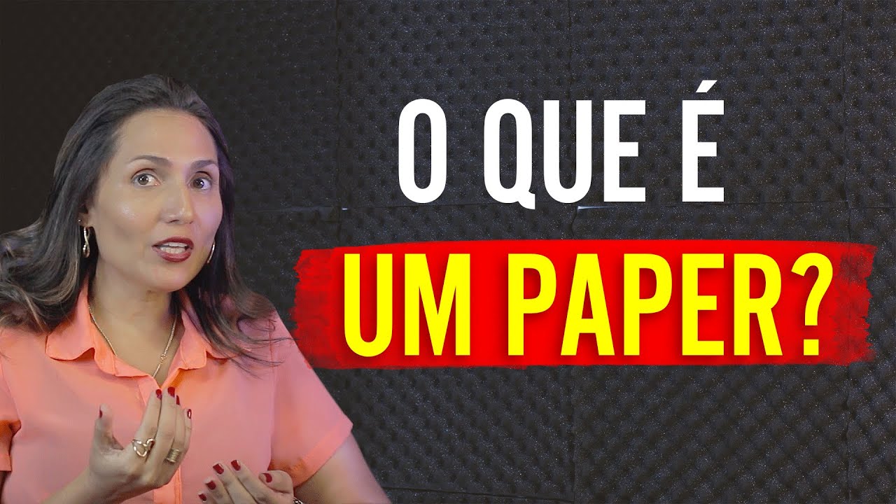 O que é um Paper? Qual a estrutura de um Paper?