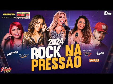 SEQUÊNCIA MELODY 2024 (ROCK NA PRESSÃO) - DOM DAS PRODUÇÕES