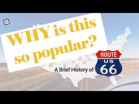 A Brief History of US Highway Route 66