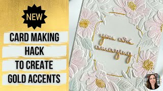🤯NEW Card Making Hack to Create Gold Accents #cards #cardmaking #cardmakingtutorial #spellbinders