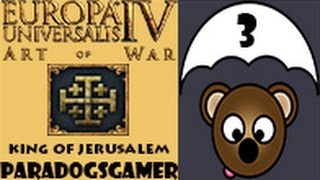 Europa Universalis IV Art of War - King of Jerusalem - Episode 03