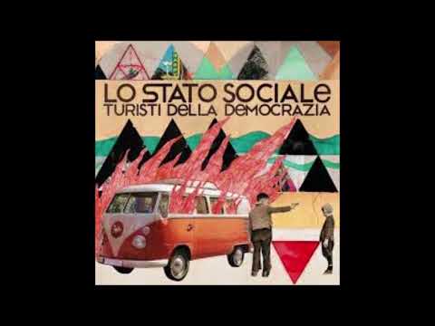07 Ladro di cuori col bruco - Turisti della democrazia - Lo stato sociale