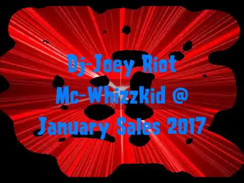 joey riot mc whizzkid january sales 2017
