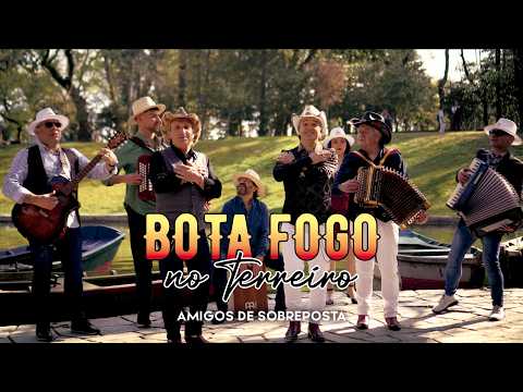 Amigos de Sobreposta -  Bota fogo no terreiro (Official video)