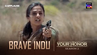 Brave Indu's Escape from Pandit's Men | Your Honor Season 2 | @SonyLIV
