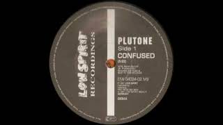 Plutone - Confused
