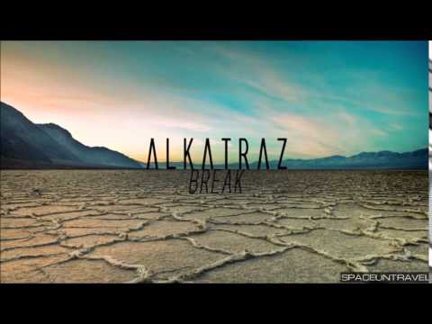 Alkatraz -  Break