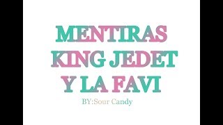 MENTIRAS - KING JEDET &amp; LA FAVI - SIMS 4