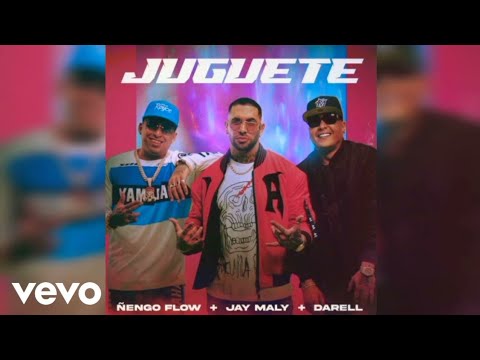 Jay Maly Ft. Darell y Ñengo Flow - Juguete (Audio)