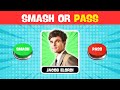 SMASH OR PASS Hottest Male Celebrities 2025 We Quiz