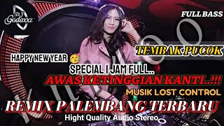 Download lagu REMIX PALEMBANG TERBARU SPECIAL TAHUN BARU mp3