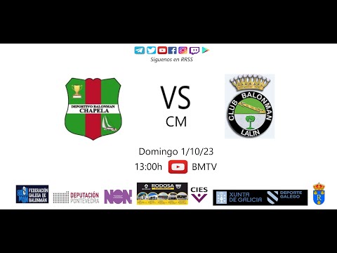 231001 CM BM CHAPELA - BM LALIN