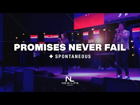 Promises Never Fail + Spontaneous | New Life Music | Sunday Service Stream