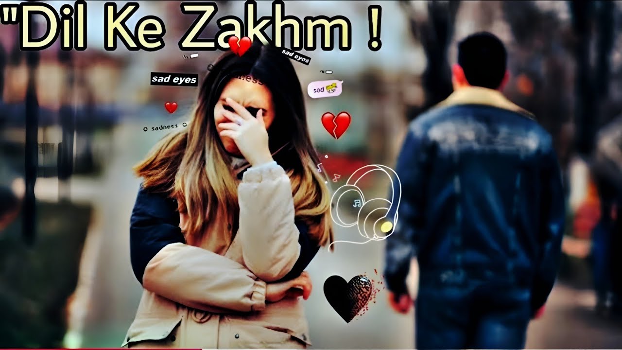 "Dil Ke Zakhm | Heart Touching Sad Song | 2025"