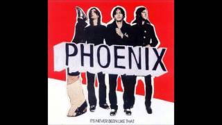 phoenix : one time too many (HD)