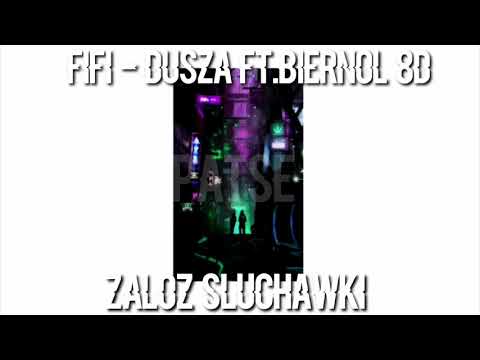 fifi - dusza ft.biernol 8D