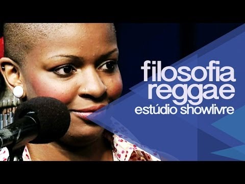 "Minha rosa" - Filosofia Reggae no Estúdio Showlivre 2012
