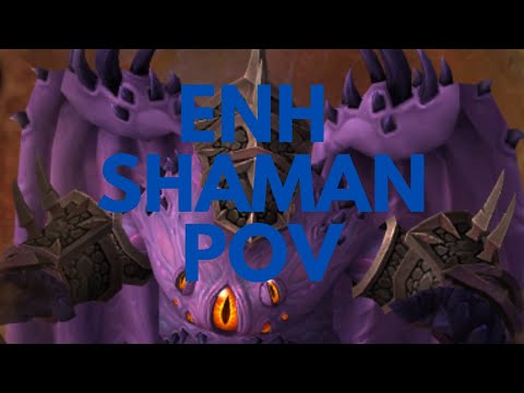 Mythic Il'gynoth Enhancement Shaman POV