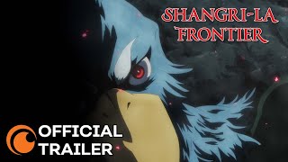 Shangri-la Frontier | OFFICIAL TRAILER