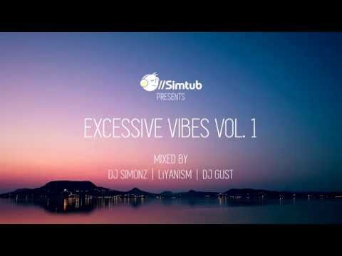 EXCESSIVE VIBES VOL.01 (CLASSIC CANTOPOP CHINESE REMIX) #SIMTUB