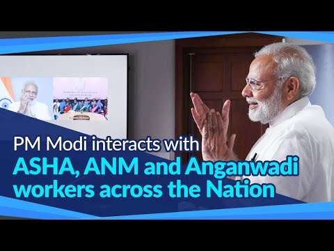 PM Modi interacts with ASHA, ANM and Anganwadi workers across the Nation
