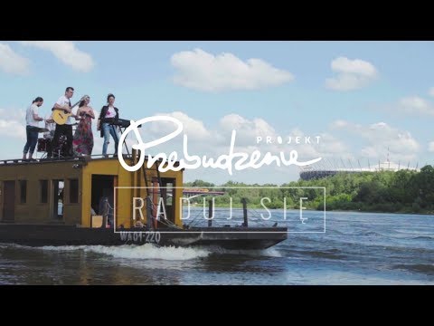 Projekt Przebudzenie - Raduj się!