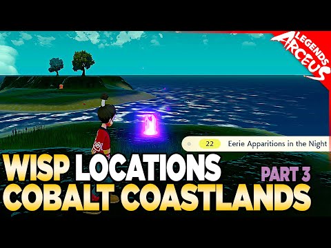 Every Wisp Location in Cobalt Coastlands - Pokemon Legends Arceus