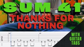 Sum 41- Thanks For Nothing Cover (Guitar Tabs On Screen)