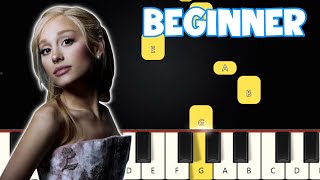 we can&#39;t be friends wait for your love - Ariana Grande | Beginner Piano Tutorial | Easy Piano