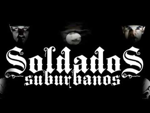 SOLDADOS SUBURBANOS -LEMBRANÇAS