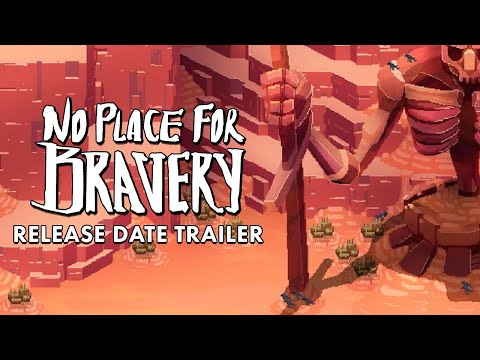 No Place for Bravery | Release Date Trailer thumbnail