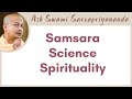 What is the difference in the concept of Samsara in Buddhism and Vedanta? | Samsara, Science, ...