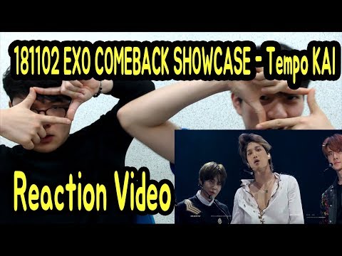 181102 EXO COMEBACK SHOWCASE - Tempo KAI Reaction Video