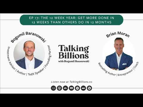 Brian Moran | The 12-Week Year: Get More Done in 12 Weeks than Others Do in 12 Months