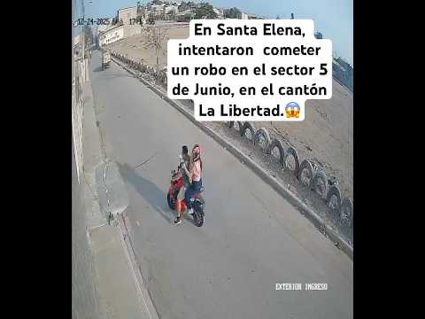 En Santa Elena, intentaron  cometer un robo en el sector 5 de Junio, en el cantón La Libertad.