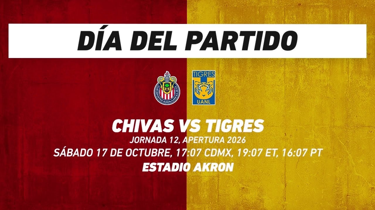 Chivas vs Tigres, frente a frente: Liga MX