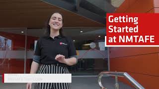 Getting Started at NMTAFE