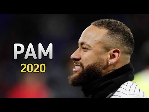 Neymar Jr 2020 ▶Pam - Daddy Yankee, El Alfa, Justin Quiles ● Best Skills And Goals 2020