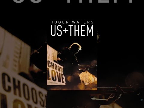 Roger Waters: Us + Them