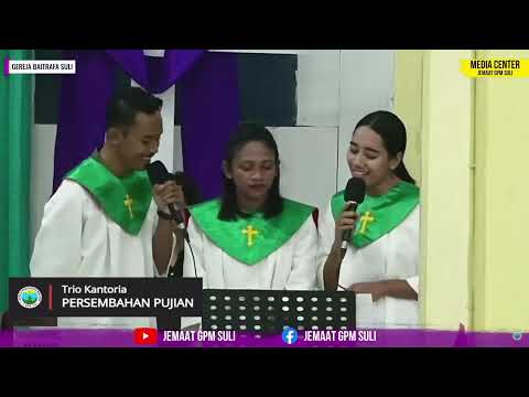 Persembahan Pujian Trio Kantoria Horeb