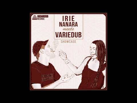 Irie Nanara meets Variedub - Rub a Dubthropology