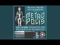 Metropolis End Credits