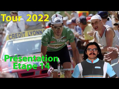 🚴♂️Tour de France 2022🇫🇷 : Présentation étape 14 (Parcours, Pronos, Histoire, Burgaudeau...)